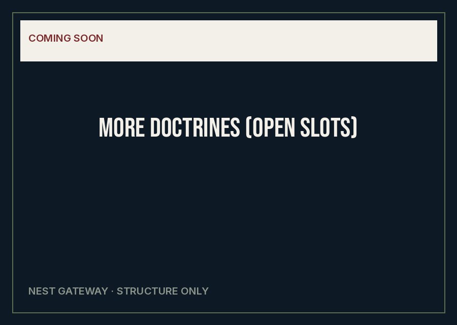 More doctrines (open slots) — typographic Coming soon placeholder.