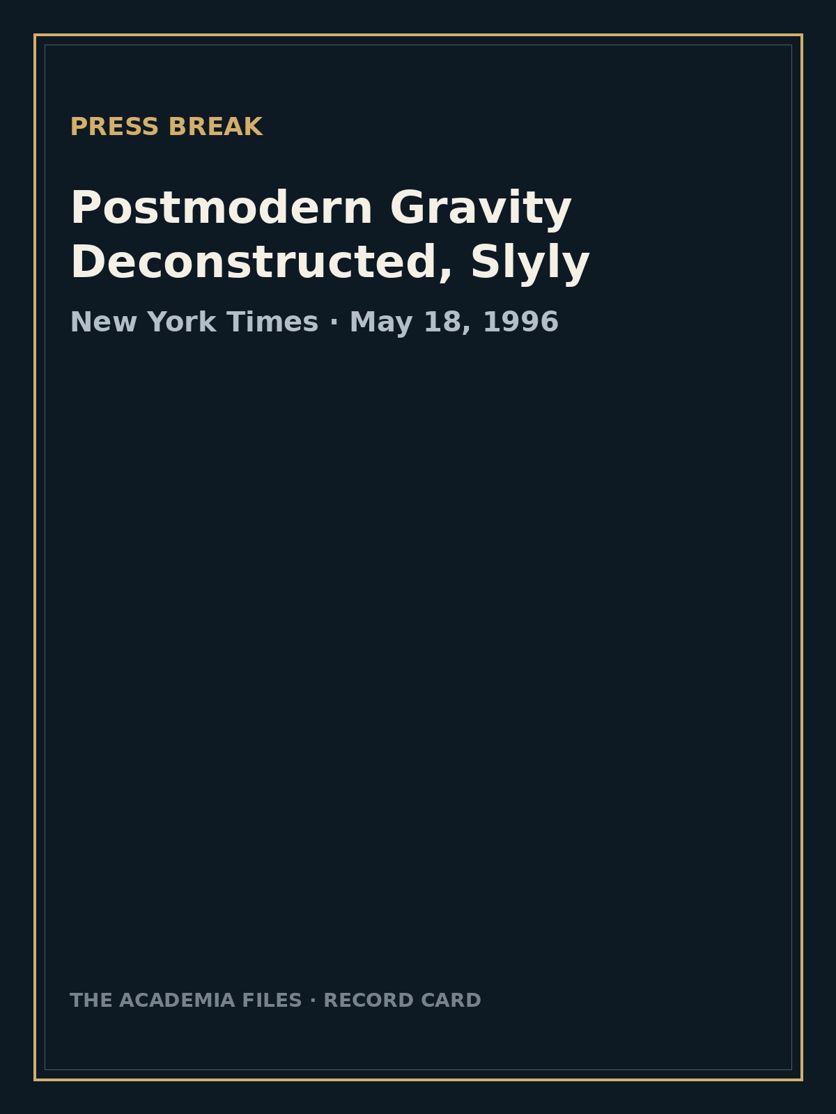 Postmodern Gravity Deconstructed, Slyly — labeled record card.