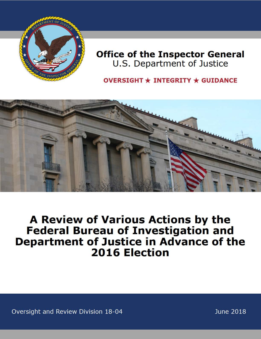 DOJ Inspector General report on actions before the 2016 election, June 2018. Cover page, not a new verdict on every email allegation.