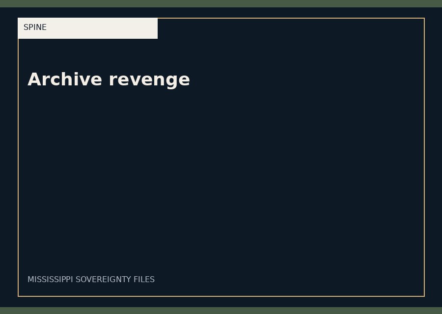 Archive revenge