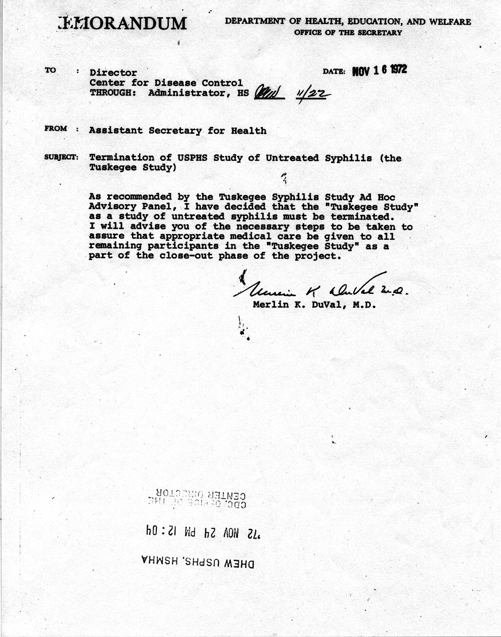 1972 memo from the Assistant Secretary of Health, to the Director of the Center for Disease Control, ordering the termination of the Tuskegee Syphilis Study